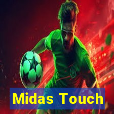 Midas Touch